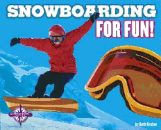 Snowboarding for Fun
