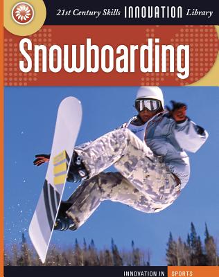 Snowboarding - Fitzpatrick, Jim, and Sawyer Thomas Edd (Consultant editor)