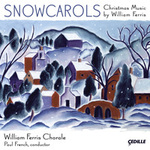 Snowcarols: Christmas Music by William Ferris