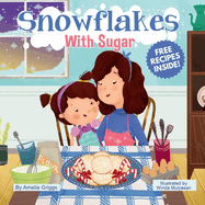 Snowflakes With Sugar