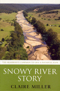 Snowy River Story