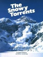 Snowy Torrents: Avalanche Accidents in the United States, 1972-1979