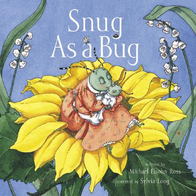 Snug as a Bug - Ross, Michael Elsohn