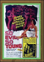 So Evil, So Young - Godfrey Grayson