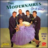 So It Goes! Singles of the '50s - The Modernaires