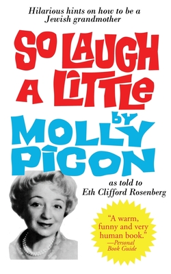 So Laugh a Little - Picon, Molly, and Rosenberg, Eth Clifford