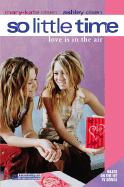 So Little Time #13: Love Is in the Air - Olsen