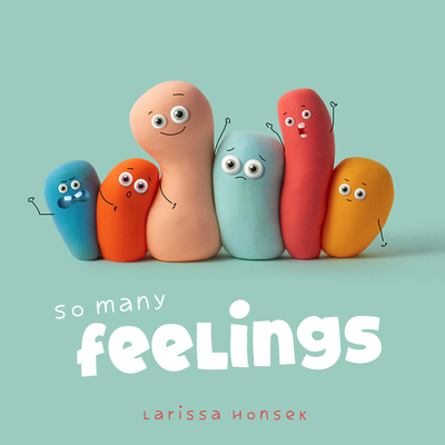 So Many Feelings - Honsek, Larissa
