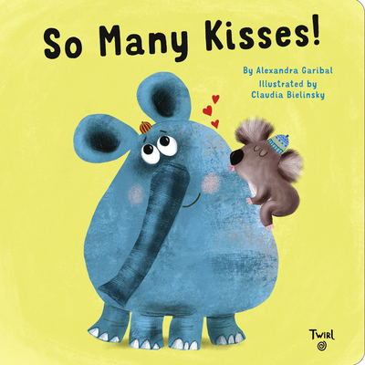 So Many Kisses! - Garibal, Alexandra