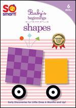 So Smart!: Baby's Beginnings: Shapes