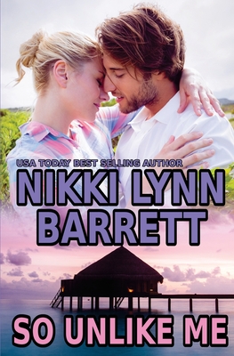 So Unlike Me - Barrett, Nikki Lynn