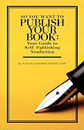 So You Want to Publish Your Book