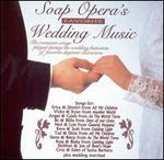 Soap Opera's Favorite Wedding Music