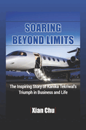 Soaring Beyond Limits: The Inspiring Story of Kanika Tekriwal's Triumph in Business and Life