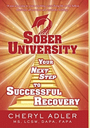 Sober University: Your Next Step TO Successful Recovery