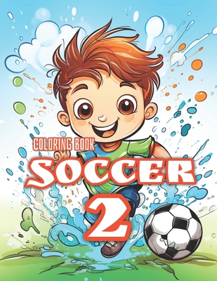 Soccer 2 - Activity Book for Kids: Coloring Book - Publishing, Hikaru