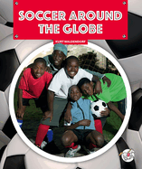 Soccer Around the Globe