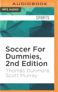 Soccer for Dummies, 2nd Edition
