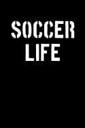 Soccer Life: Blank Lined Journal College Rule Stencil Black White