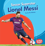 Soccer Superstar Lionel Messi