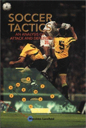 Soccer Tactics: An Analysis of Attack & Defense