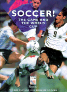 Soccer!: The Game and the World Cup