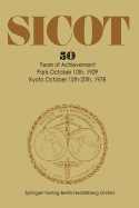 Socit Internationale de Chirurgie Orthopdique et de Traumatologie: 50 Years of Achievement Paris October 10th, 1929 - Kyoto October 15th-20th, 1978 - Casuccio, C. (Introduction by), and Vander Elst, E.