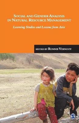 Social and Gender Analysis in Natural Resource Development: Learning Studies and Lessons from Asia - Vernooy, Ronnie (Editor)
