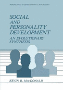 Social and Personality Development: Evolutionary Synthesis
