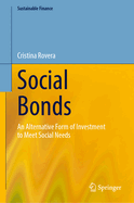 Social Bonds: An Alternative Form of Investment to Meet Social Needs