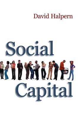 Social Capital - Halpern, David, Dr.