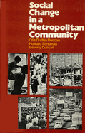 Social Change in a Metropolitan Community