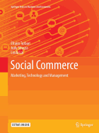 Social Commerce: Marketing, Technology and Management