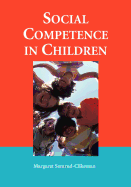Social Competence in Children - Luck, Wolfgang, and Semrud-Clikeman, Margaret, PhD