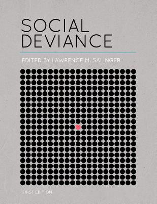 Social Deviance (First Edition) - Salinger, Lawrence M (Editor)