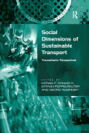 Social Dimensions of Sustainable Transport: Transatlantic Perspectives
