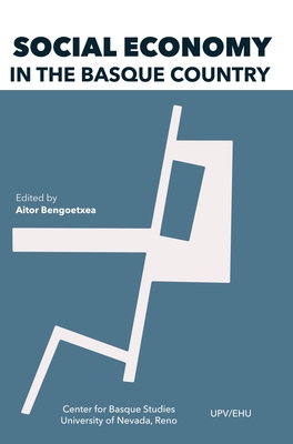 Social Economy in the Basque Country - Bengoetxea, Aitor (Editor)