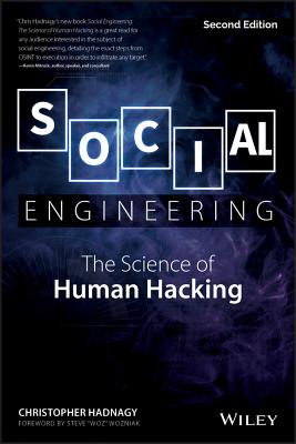 Social Engineering: The Science of Human Hacking - Hadnagy, Christopher