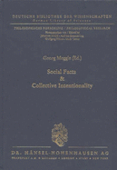 Social Facts and Collective Intentionality - Meggle, Georg