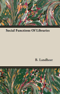 Social Functions of Libraries