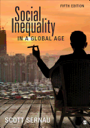 Social Inequality in a Global Age