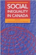 Social Inequality in Canada: Volume 1 - Frizzell, Alan, and Pammett