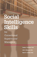 Social Intelligence Skills for Correctional Supervisors/Managers