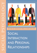 Social Interaction and Personal Relationships