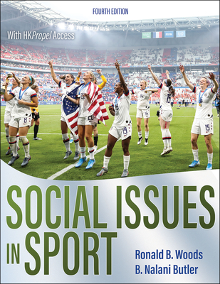 Social Issues in Sport - Woods, Ron, and Butler, B Nalani