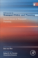 Social Issues in Transport Planning: Volume 8