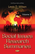 Social Issues Research Summaries (with Biographical Sketches): Volume 3