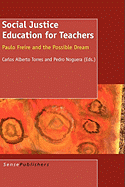 Social Justice Education for Teachers