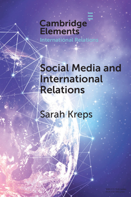 Social Media and International Relations - Kreps, Sarah