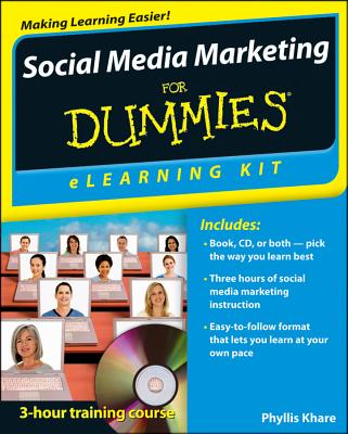 Social Media Marketing eLearning Kit For Dummies - Khare, Phyllis